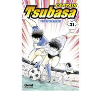 Captain Tsubasa - Tome 31 Japon vs France : que le duel commence !! - Yôichi Takahashi - Glénat - broché - Manga