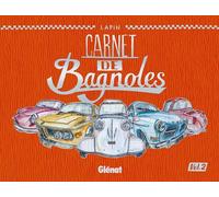 Glénat Carnet de bagnoles tome 2
