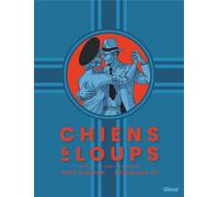 Glénat Chiens et Loups tome 1