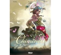 Glénat chimère(s) 1887 tome 4 - Les liens du sang
