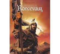 Glénat Chroniques de Roncevaux tome 1