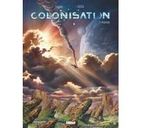 Glénat Colonisation tome 2