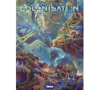 Glénat Colonisation tome 7