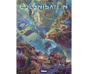 Glénat Colonisation tome 7