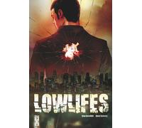 GLENAT COMICS Lowlifes - vendetta personnelle