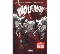 Glenat Comics Wolf-man Tome 1