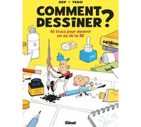 Glénat Comment dessiner ?