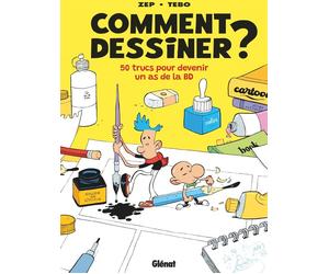 Glénat Comment dessiner ?
