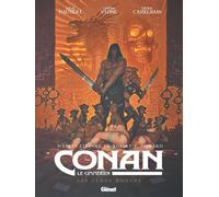 Glénat Conan le Cimmérien - Les clous rouges