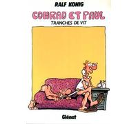 Conrad et Paul, tome 2 : Tranches de vit