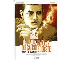 GLENAT Dans les eaux glacées du calcul égoïste tome 1