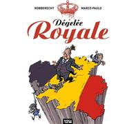 Glénat Dégelée Royale