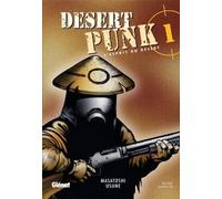 GLENAT desert punk tome 1