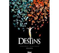 Glénat Destins Tome 14 ; Ellen