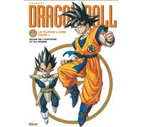 GLENAT Dragon ball - le super livre tome 1