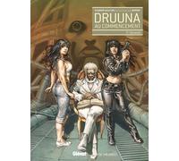 Glénat Druuna - Au commencement tome 2