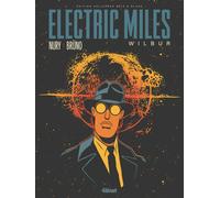 Glénat Electric Miles (édition collector n&b) tome 1
