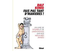 GLENAT Fais pas tant d'manières !