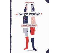 Glénat Fausse couche vraie question