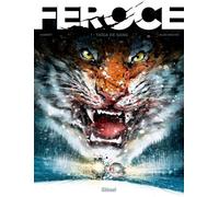Glénat Féroce tome 1