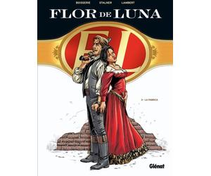 Glénat flor de luna tome 3 - La fabrica