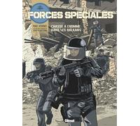 Glénat Forces spéciales tome 2