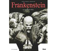 Glénat Frankenstein - Au nom du père