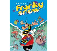 Glénat franky snow tome 2 - totale éclate