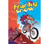 Glénat franky snow tome 6 - bienvenue à gamelleland