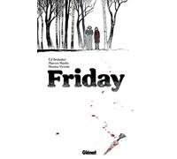 GLENAT Friday tome 1