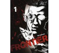 GLENAT frontier Tome 1