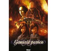 Glénat geminis panico tome 1