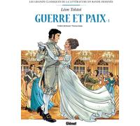 Glénat Guerre et paix en BD tome 1