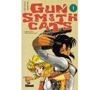 GLENAT gun smith cats tome 1