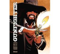 Glénat Gunfighter tome 1
