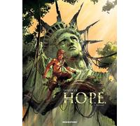 Glénat h.o.p.e. tome 1 - deyann