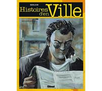 Glénat histoires d'en ville tome 1 - rochecardon t1
