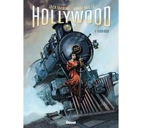 Glénat Hollywood Tome 1 ; Flash Back