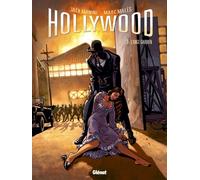 Glénat Hollywood Tome 3 ; L'ange Gardien