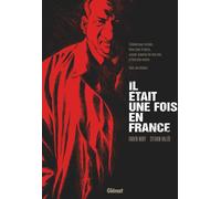 GLENAT Il était une fois en France - intégrale roman graphique