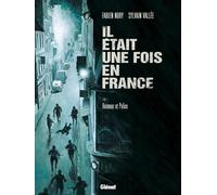 Glénat Il était une fois en france tome 3