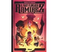 Glénat Il faut flinguer Ramirez tome 2