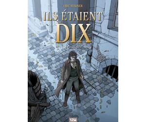 GLENAT ils étaient dix Tome 3 ; octobre 1812