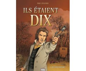 GLENAT ils étaient dix Tome 4 ; rue Saint-Honoré
