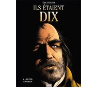 GLENAT ils étaient dix Tome 6 ; le vieil empereur