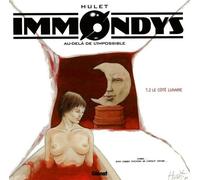 Glénat immondys tome 2 - le côté lunaire
