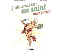 Glénat J'aimerais être Un Saint Mais Bronzé