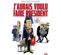 GLENAT j'aurais voulu faire président