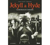 Glénat Jekyll & Hyde - Le docteur et l'assassin
