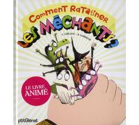 GLENAT JEUNESSE comment ratatiner les méchants ?